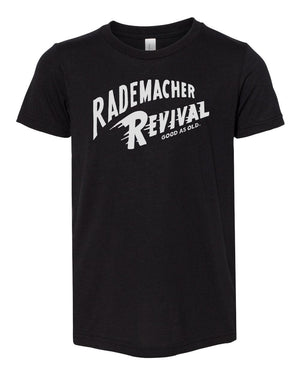 Custom Apparel - Screen Printing - Rademacher Revival - Youth T-shirt - Rademacher Revival