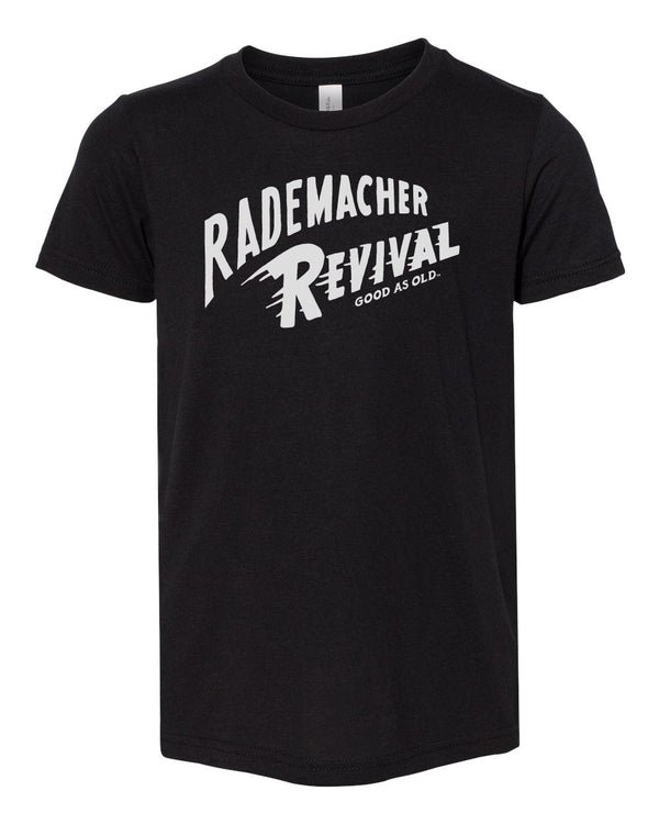 Custom Apparel - Screen Printing - Rademacher Revival - Youth T-shirt - Rademacher Revival