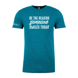 Custom Apparel - Screen Printing - Reflections Photography - Be The Reason Someone Smiles Today T-Shirt (Teal) - T-Shirt - Reflections Photography