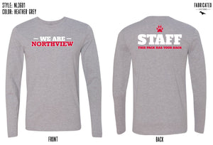 Custom Apparel - Screen Printing - We Are Northview - Unisex Long Sleeve T-shirt - Northview Schools Fall 2022